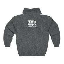 Load image into Gallery viewer, Super Funny™ Zip Up Hoodie