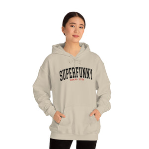 New Super Funny Sand Hoodie